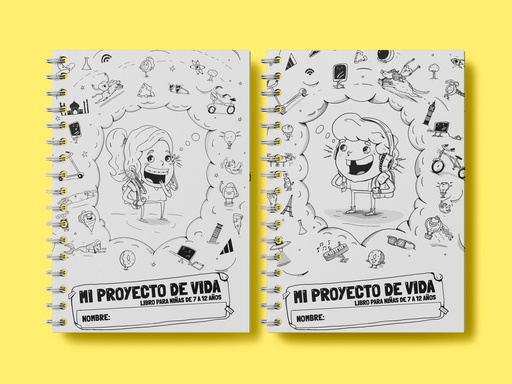 MI PROYECTO DE VIDA DE 7 A 12 AÑOS
